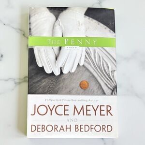 The Penny Novel by Joyce Meyer and Deborah Bedford